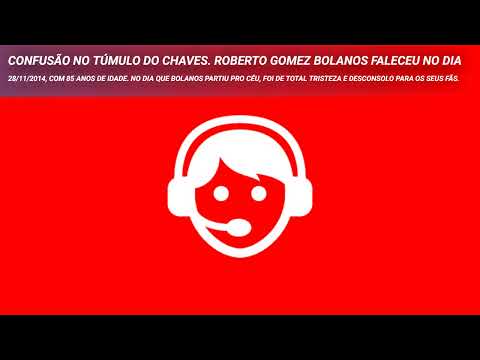 Confusão no túmulo do Chaves. Roberto Gomez bolanos faleceu no dia 28/11/2014, com 85 anos de idade…