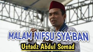 Download lagu Amalan Malam NIFSU SYA'BAN ‼️ Ustadz abdul Somad Terbaru Lucu - Tanya Jawab Bulan SYA'BAN mp3