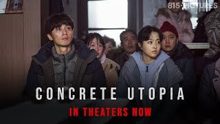 CONCRETE UTOPIA | NOW PLAYING in NY, LA, and Toronto