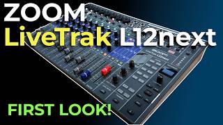 The Incredible NEW Zoom LiveTrack L12next | Mixer - Recorder - Interface