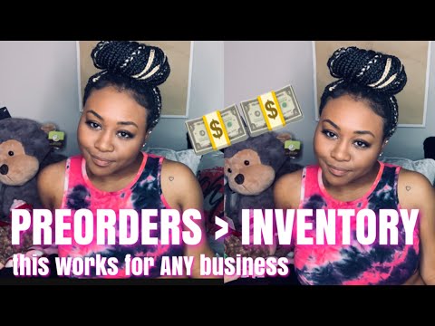 EVERYTHING YOU NEED TO KNOW ABOUT PRE ORDER | START HAIR BUSINESS WITH NO INVENTORY OR MONEY BB EP2