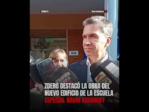 Zdero encabezó la inauguración de la Escuela Especial de Charata