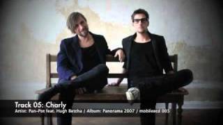 Pan Pot feat. Hugh Betcha - Charly
