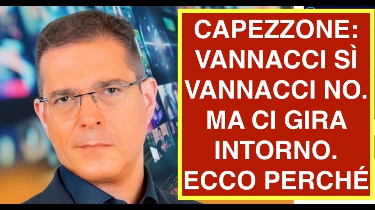 CAPEZZONE: VANNACCI SÌ VANNACCI NO. MA CI GIRA INTORNO. ECCO PERCHÉ