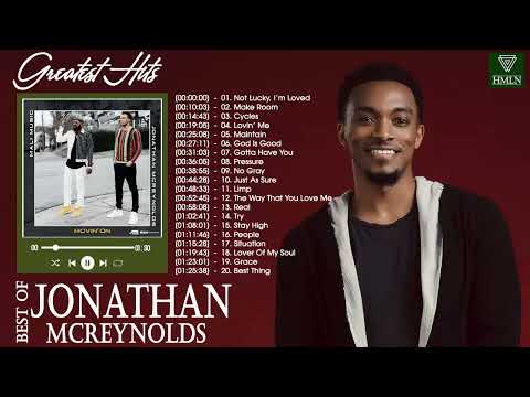 Best Playlist Of Jonathan McReynolds Gospel Songs 2022- Most Popular Jonathan McReynolds Songs