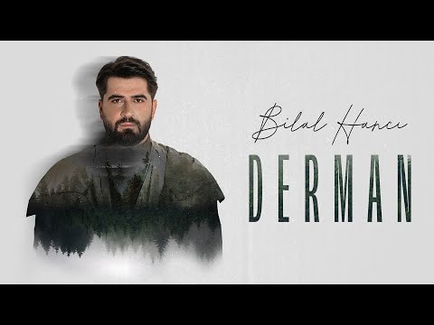 Bilal Hancı - Derman (Official Video)