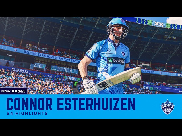 Connor Esterhuizen | S4 Highlights | Betway SA20