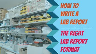 How to Write a Lab Report The Right Lab Report Format
