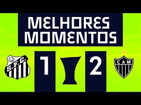 NÃO DEU PARA O PEIXÃO | SANTOS 1 X 2 ATLÉTICO-MG | MELHORES MOMENTOS | 30ª RODADA | BRASILEIRÃO 2022