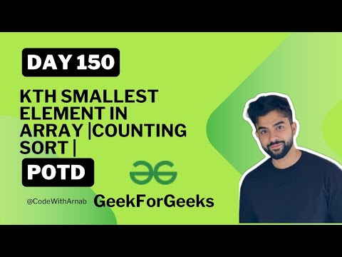 150 Kth Smallest Element In Array Counting Sort Java