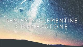 Benjamin Clementine - Cornerstone