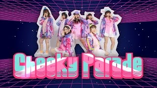 Cheeky Parade / Shout along !