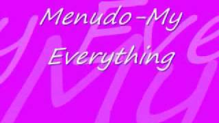 Menudo-My Everything