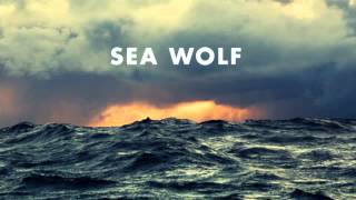 Sea Wolf "Changing Seasons" Old World Romance w/ lyrics
