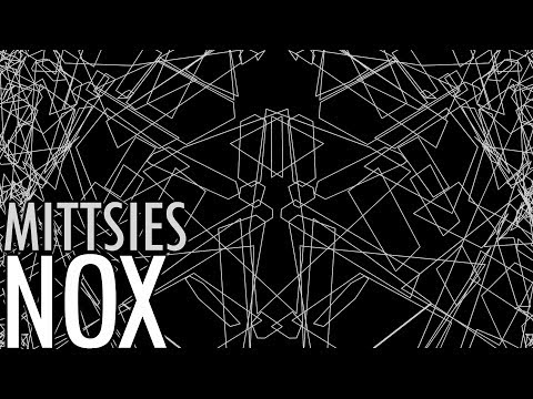 Mittsies - Nox
