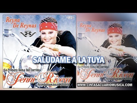 Saludame A La Tuya - Jenni Rivera