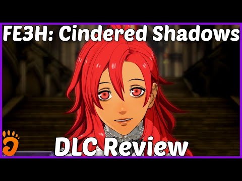 FE3H's Cindered Shadows DLC: Does It Make The Expansion Pass Worth It? (DLC Review, Nintendo Switch)
