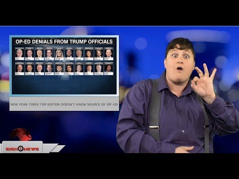New York Times top edition doesn’t know source of op-ed (ASL - 9.9.18)