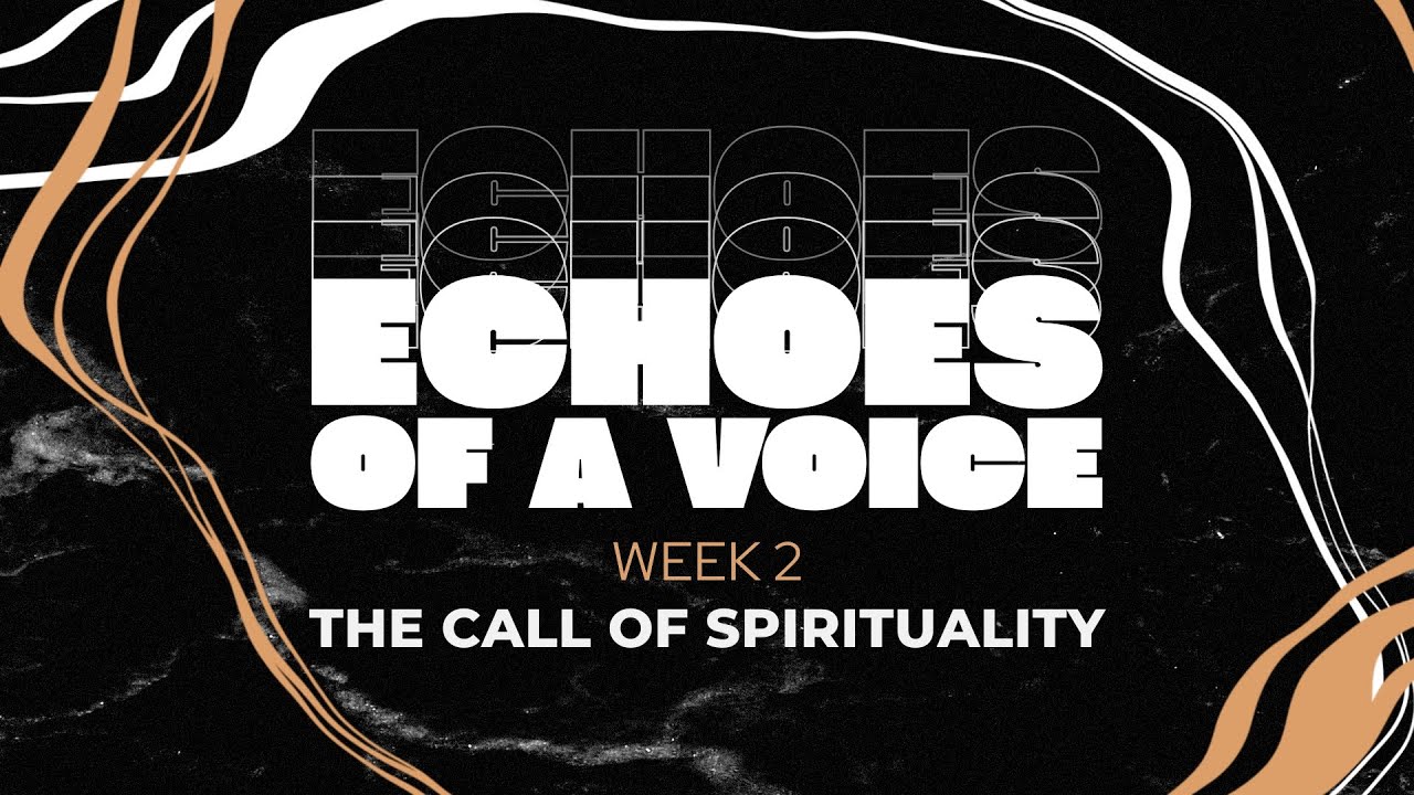 The Call of Spirituality