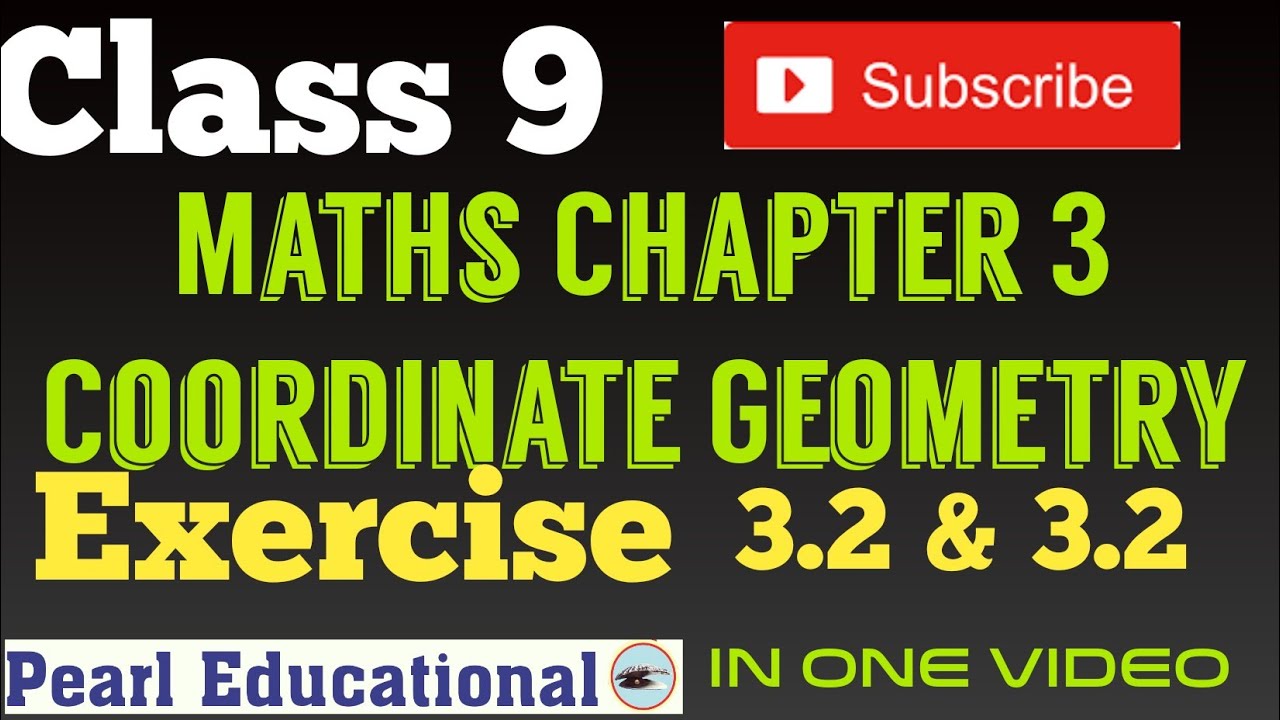 CLASS 9 MATHS - COORDINATE GEOMETRY IN ONE VIDEO II NCERT CBSE MPBOARD