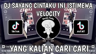 Download lagu DJ SAYANG CINTAKU INI ISTIMEWA VELOCITY | DJ CINTAKU ISTIMEWA VIRAL TIKTOK mp3