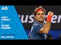 Andy Murray v Roger Federer Full Match | Australian Open 2014 Quarterfinal