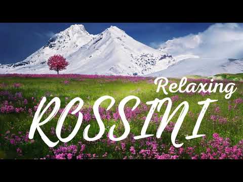 Rossini Studying, Concentration, Relaxation-1 Hour //Musique classique relaxante de Rossini