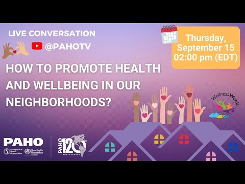 How to promote health and wellbeing in our neighborhoods?