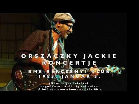 1985.01.05. Orszáczky Jackie koncertje (BME Bercsényi Klub)