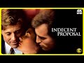 Indecent Proposal 1993 Movie Explained In Hindi