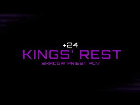 +24 King's Rest - Fortified | Bursting | Volcanic | Awakened - Shadow Priest PoV