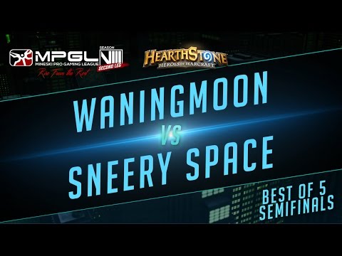 WaningMoon vs SneerySpace - Mineski Pro Gaming League S8 Hearthstone - Semifinals - Bo5