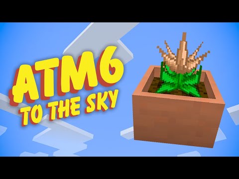 All the Mods 6 To the Sky EP6 Botany Pot Automation
