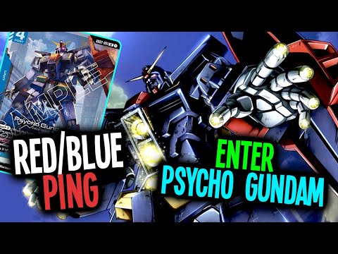 GD02 Red/Blue Ping Decklist w/ Psycho Gundam!