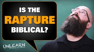 Is the rapture Biblical (pt 2)? What does the Bible say about the rapture? - UNLEARN the lies