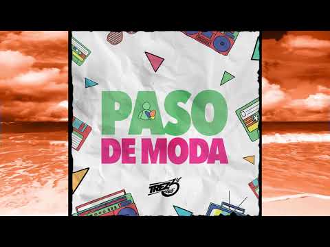 Trez3, Mauryceo - Pasó de Moda