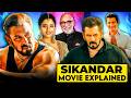 Sikandar Movie Explained In HINDI Sikandar Film Story In HINDI Sikandar 2025 Full Movie HINDI
