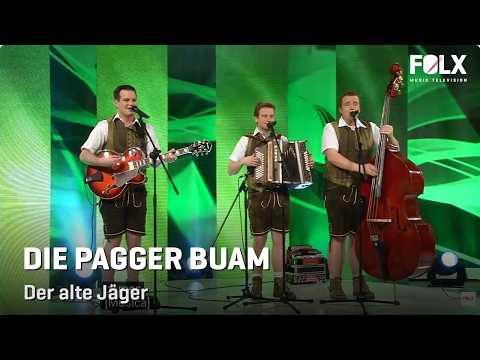 Der Alte Jäger - Die Pagger Buam