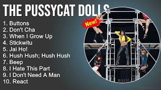 The Pussycat Dolls Greatest Hits - Buttons, Don&#39;t Cha, When I Grow Up, Stickwitu - Full Album