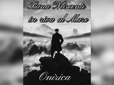 Onirica    Luna nascente in riva al Mare