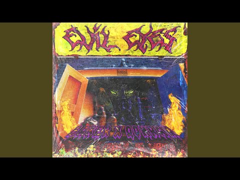 EVIL EYES (feat. BAKER YA MAKER)