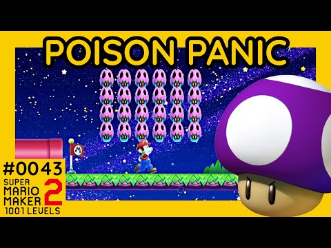 Poison Panic | Super Mario Maker 2 | 1001 Levels #0043