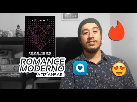 Romance Moderno (Aziz Ansari) | Mil Páginas