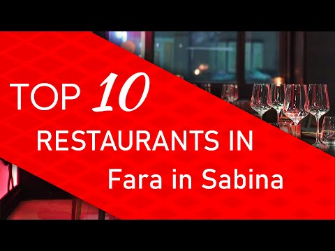 Top 10 best Restaurants in Fara in Sabina, Italy