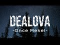 Once Dealova Lirik
