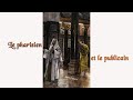 Le Pharisien Et Le Publicain