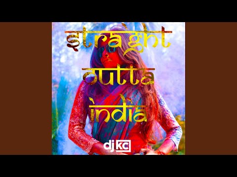 Straight Outta India