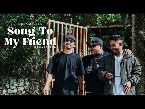 Defamilita - Song To My Friend Remastered (Official Music Video)