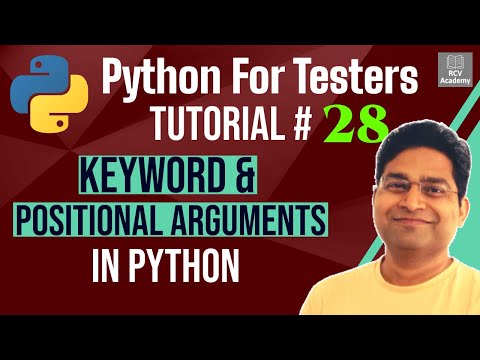Python for Testers 28 Keyword and Positional Arguments in Python
