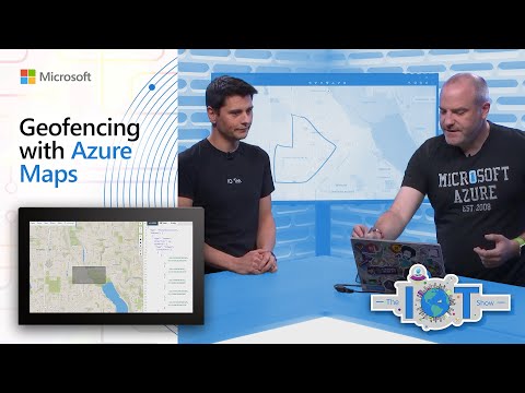 來自 Microsoft Developer IoT 節目的 Azure Maps 地理圍欄